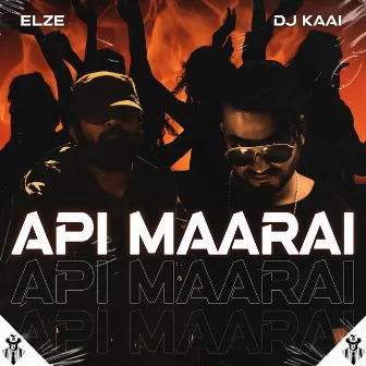 Api Maarai by DJ KAAI