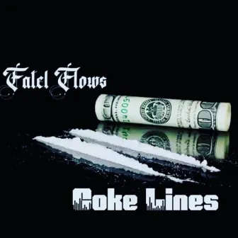 Coke Lines by Fatel Flows