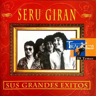 Grandes Éxitos by Serú Girán