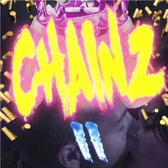 Chainz 2 by Levn Mob