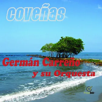 Coveñas by German Carreño Y Su Orquesta