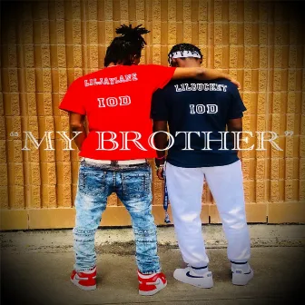 My Brother by Liljaylane