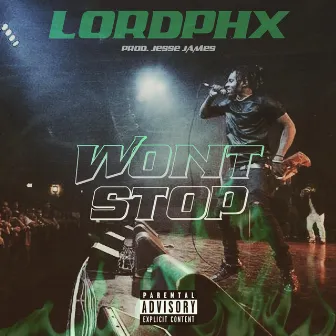 Won't Stop by Lordphx