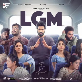 LGM (Telugu) [Original Motion Picture Soundtrack] by Ramesh Thamilmani