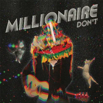 Don't by Millionaire