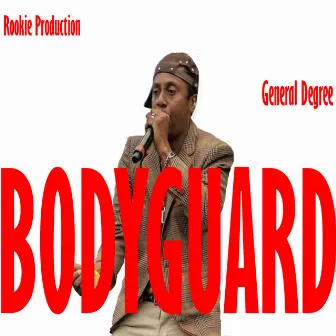 Bodyguard by Rookie Production