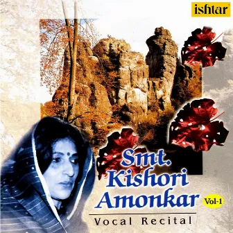 Smt. Kishori Amonkar, Vol. 1 by Appa Jalgaonkar