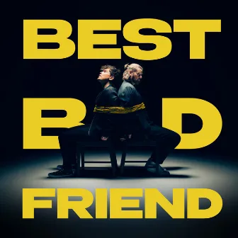 Best Bad Friend by Rea Garvey