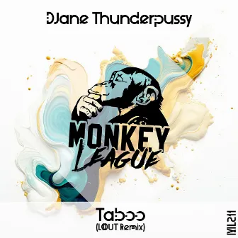 Taboo by DJane Thunderpussy