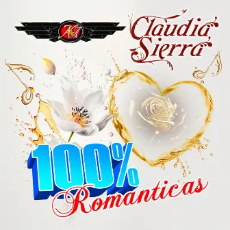 100% Romanticas by Claudia Sierra