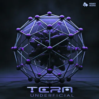 Underficial by Tera