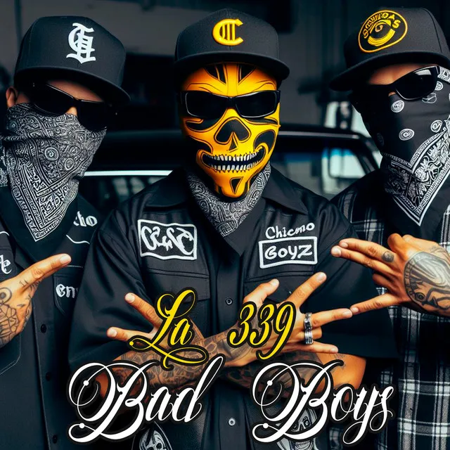 BAD BOYZ