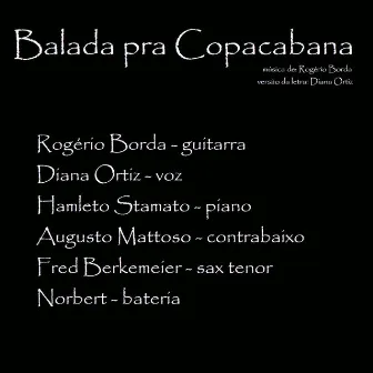 Balada Pra Copacabana by Rogério Borda