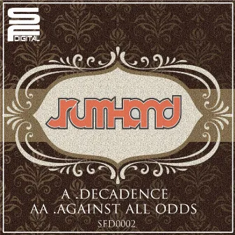 Decadence / Against all odds by Jrumhand