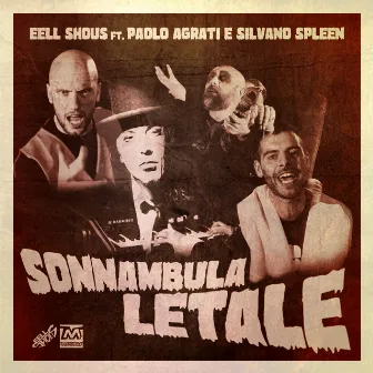 Sonnambula letale by Eell Shous