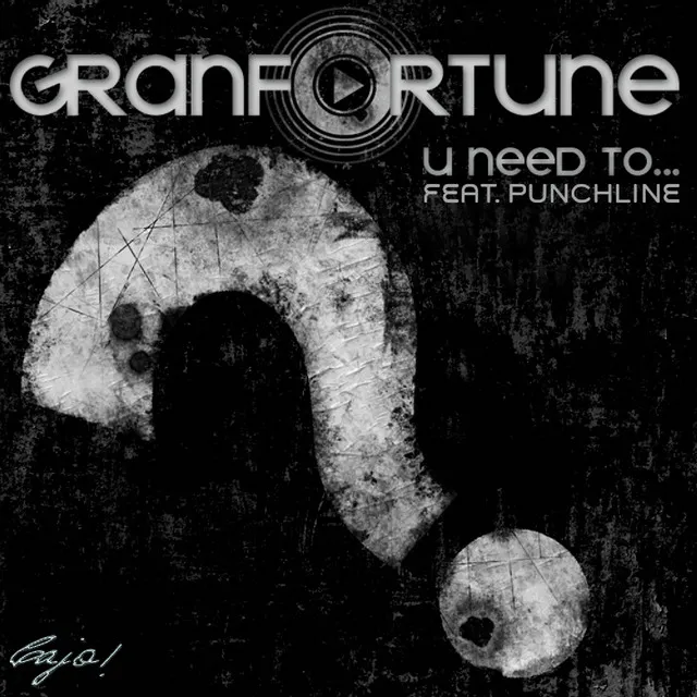 U Need To (feat. Punchline) - Single