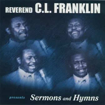 Legendary Sermons by Rev. C.L. Franklin