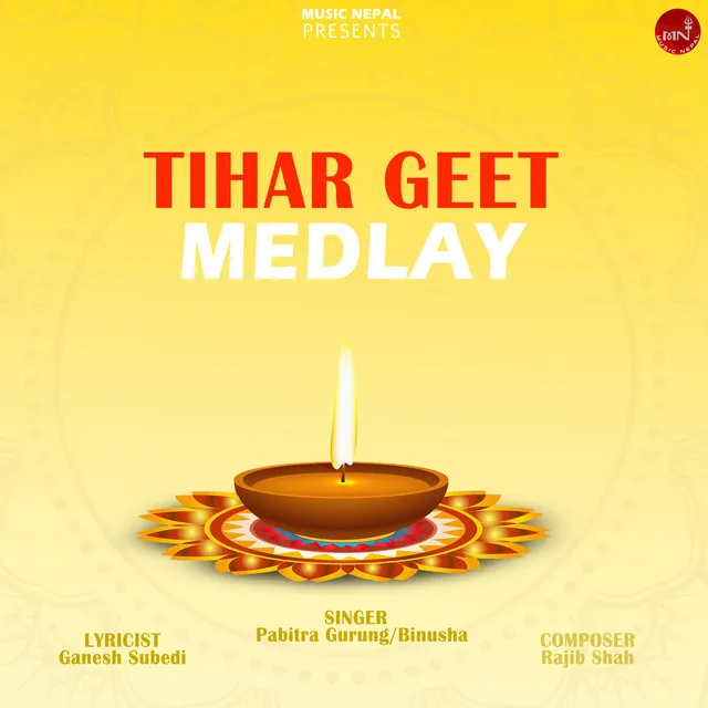 Tihar Geet Medlay