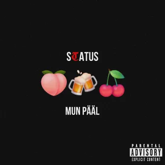 Mun Pääl by Status