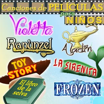 Canciones de Películas para Niños by Fantasía Infantil