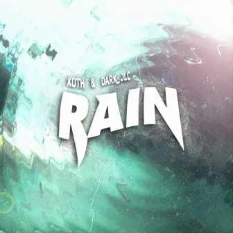 Rain by Koth