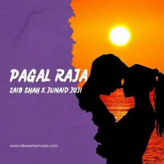 Pagal Raja by Zaib Shah