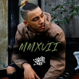 MMXVII by Young Soul