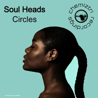 Circles by Soul Heads