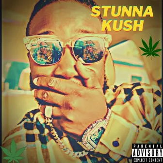 Stunna Kush by Stunna Muzik