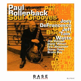 Soul Grooves by Paul Bollenback