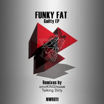 Guilty by Funky Fat