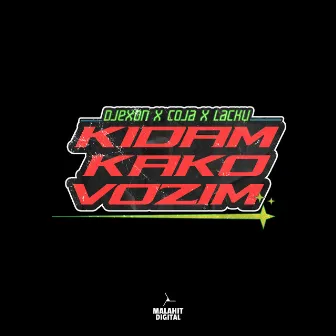 Kidam Kako Vozim by Djexon