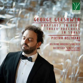 George Gershwin: Rhapsody in Blue, Three Preludes, 10 Songs by Tommaso Ussardi