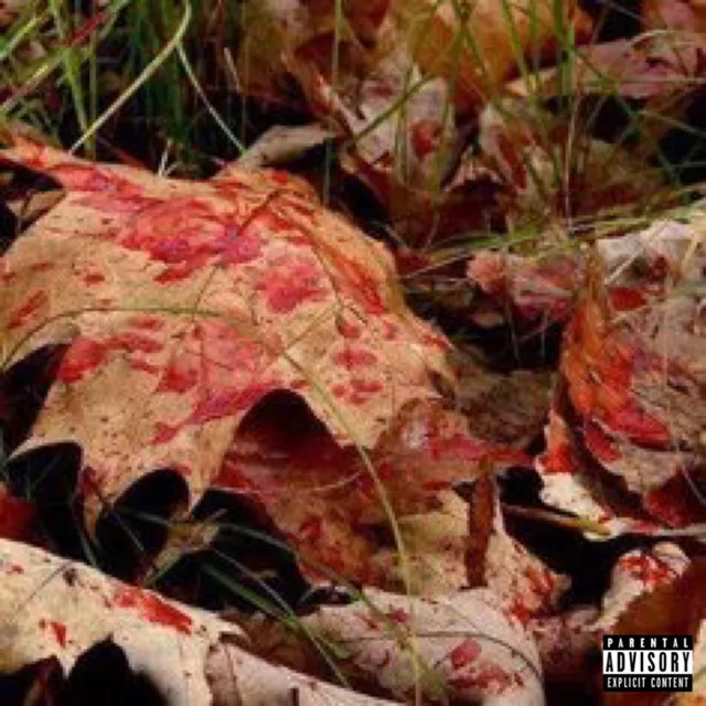 BLOODY LEAVES