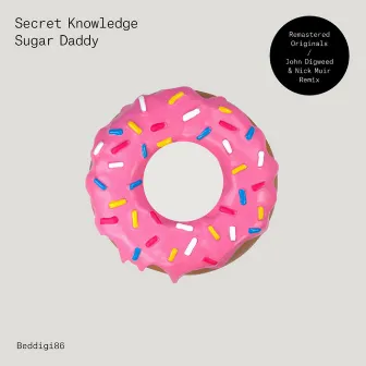 Sugar Daddy by Secret Knowledge