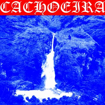 Cachoeira by Mc Fredd