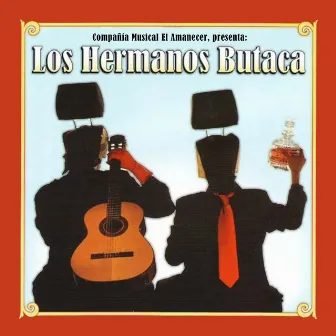 Compañía Musical el Amanecer, Presenta by Los Hermanos Butaca