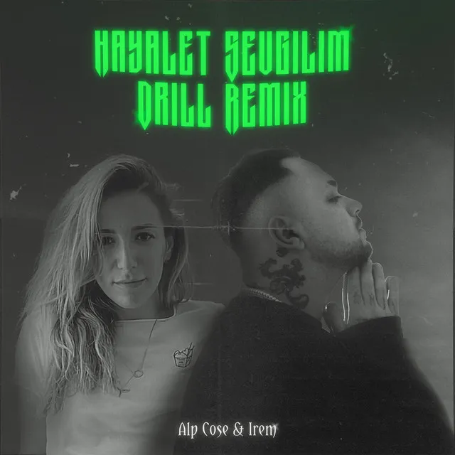 Hayalet Sevgilim - Drill Remix