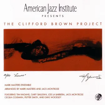 The Clifford Brown Project by Mark Masters Ensemble