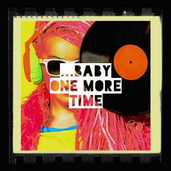 ...Baby One More Time by Emma Edwards