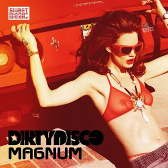 Magnum by Dirtydisco