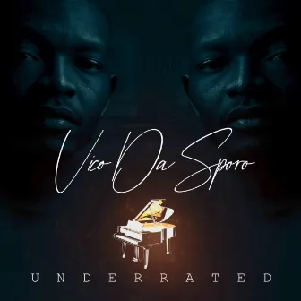 Underrated by Vico da sporo