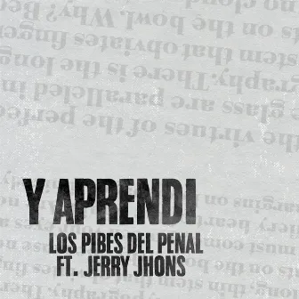 Y Aprendí by Los Pibes del Penal