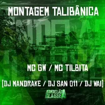 Montagem Talibãnica by MC Tilbita