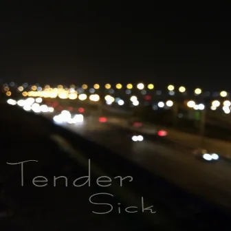 Tender Sick by Recover