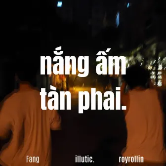 Nắng Ấm Tàn Phai by illutic.