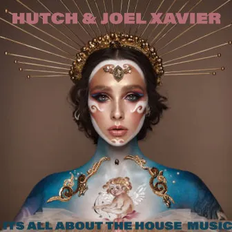 Its All About the House by Joel Xavier