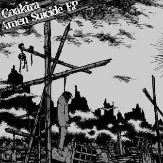 Amen Suicide EP by Coakira