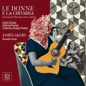 Le Donne e La Chitarra by James Akers