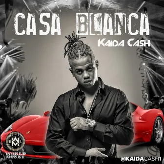 Casa Blanca by Kaida Cash